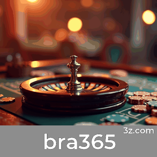 bra365: Plataforma de Jogos e Apostas Segura